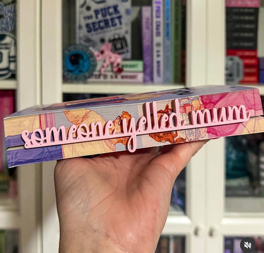 Someone yelled mum bookmark