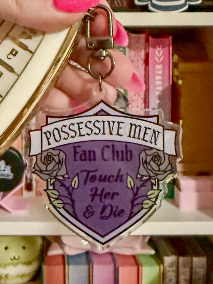 Possessive Men Fan Club Keychain